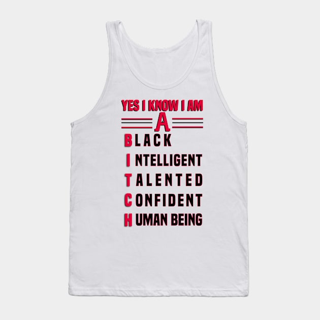 Black Intelligent Talented Confident Human-Being Tank Top by FirstTees